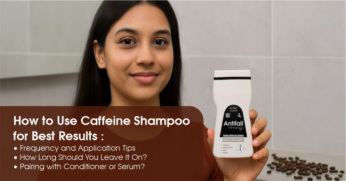 How to Use Caffeine Shampoo